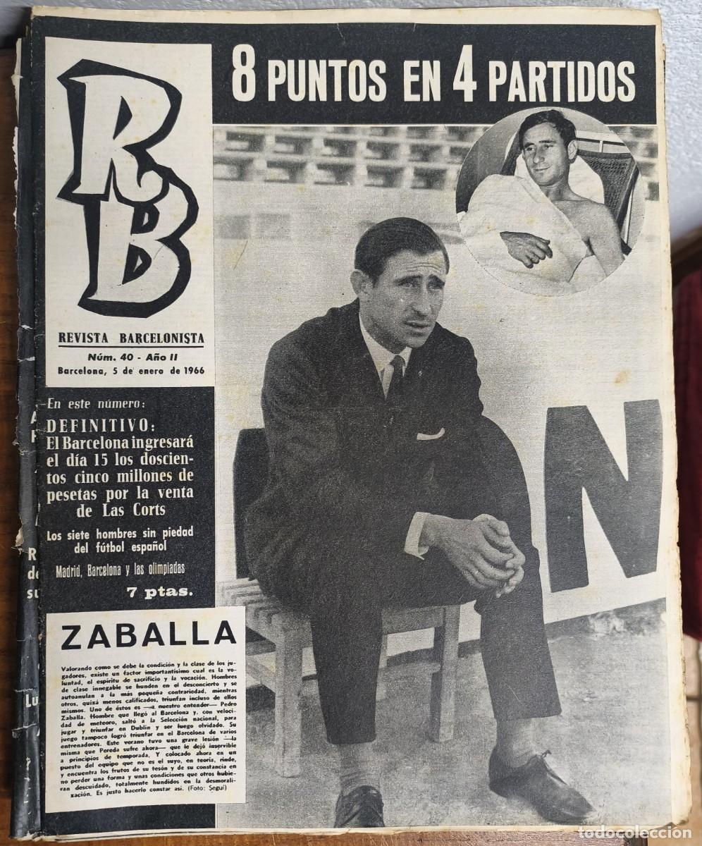 Coleccionismo deportivo: REVISTA BARCELONISTA -- A&Ntilde;O 1 -- N&ordm; 40 -- 05/06/1966
