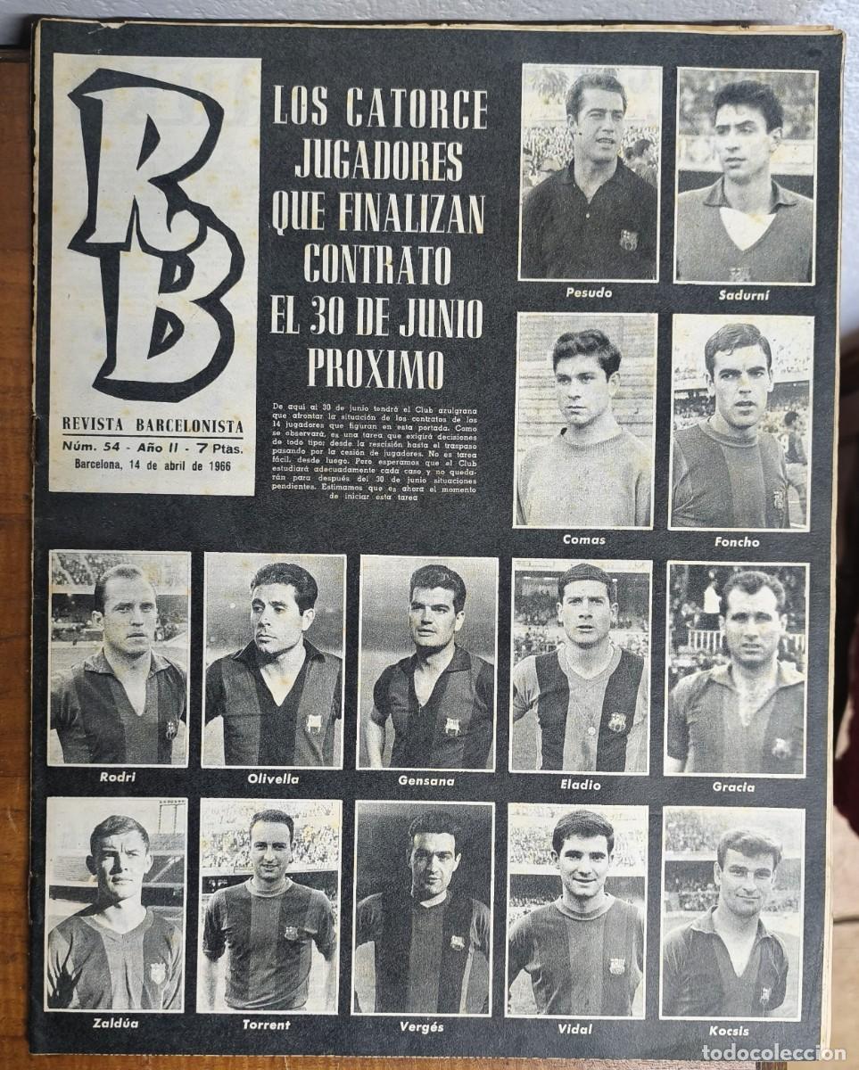 Coleccionismo deportivo: REVISTA BARCELONISTA -- A&Ntilde;O 2 -- N&ordm; 54 -- 14/04/1966