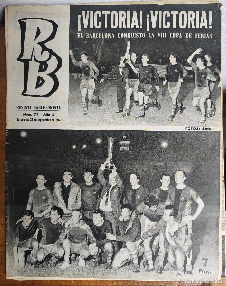 Coleccionismo deportivo: REVISTA BARCELONISTA -- A&Ntilde;O 2 -- N&ordm; 77 -- 23/09/1966