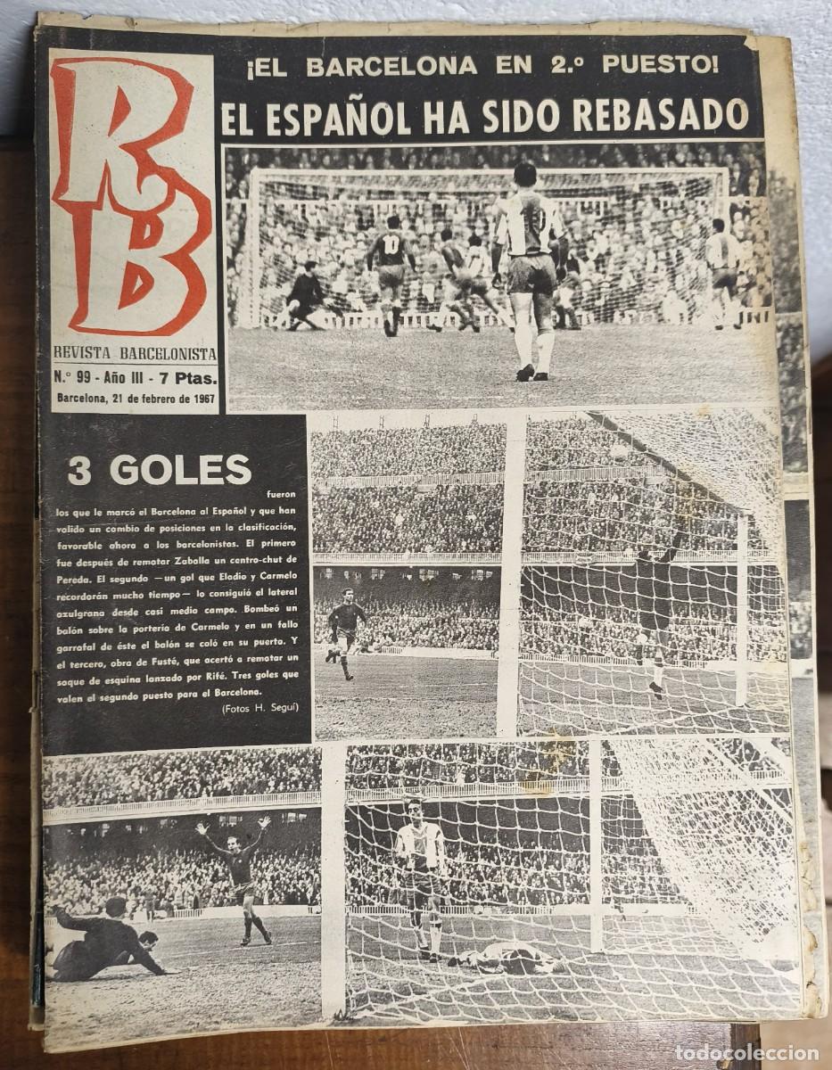 Coleccionismo deportivo: REVISTA BARCELONISTA -- A&Ntilde;O 3 -- N&ordm; 99 -- 21/02/1967