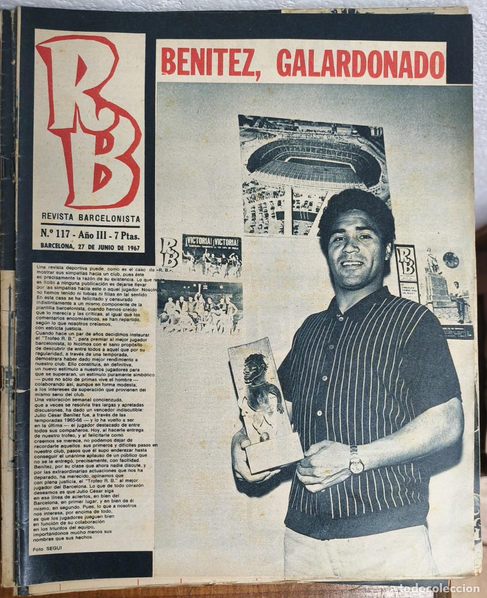 Coleccionismo deportivo: REVISTA BARCELONISTA -- A&Ntilde;O 3 -- N&ordm; 117 -- 27/06/1967