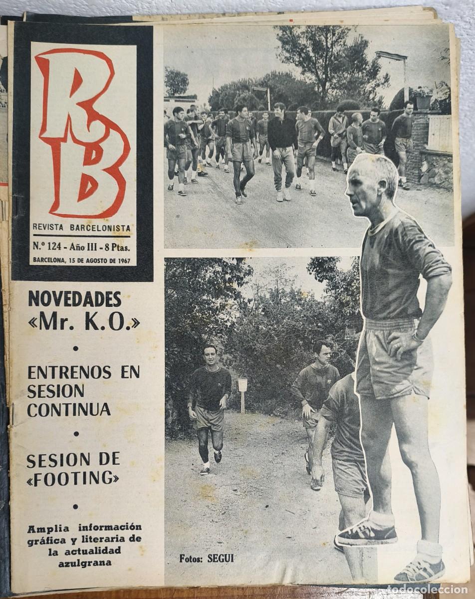 Coleccionismo deportivo: REVISTA BARCELONISTA -- A&Ntilde;O 3 -- N&ordm; 124 -- 15/08/1967