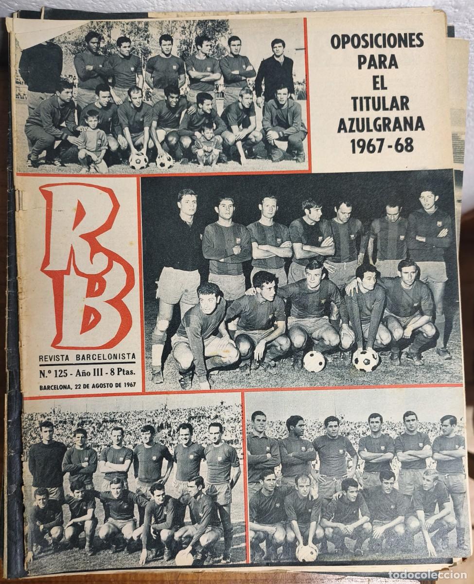 Coleccionismo deportivo: REVISTA BARCELONISTA -- A&Ntilde;O 3 -- N&ordm; 125 -- 22/08/1967