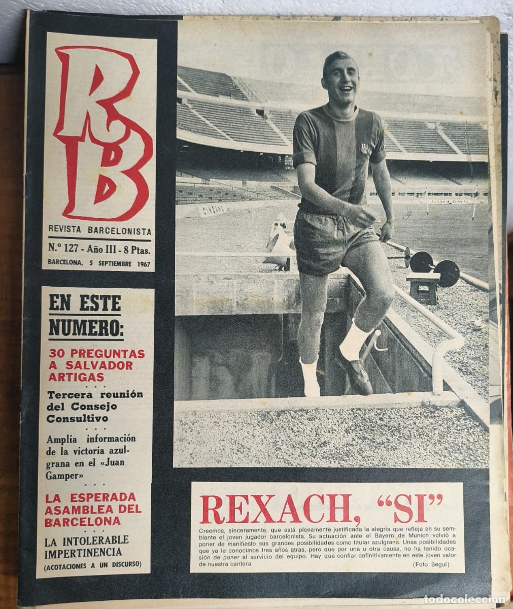 Coleccionismo deportivo: REVISTA BARCELONISTA -- A&Ntilde;O 3 -- N&ordm; 127 -- 05/09/1967