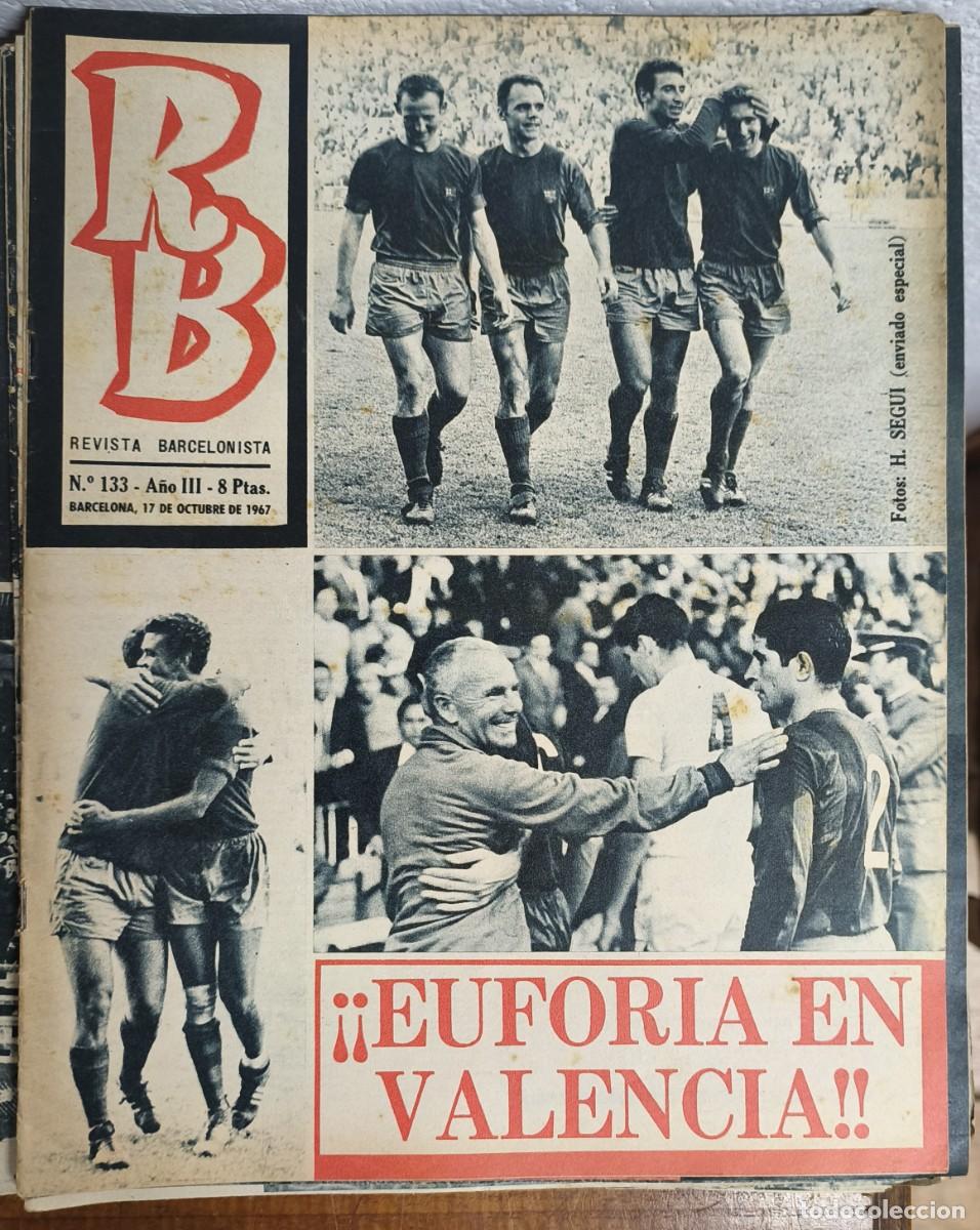 Coleccionismo deportivo: REVISTA BARCELONISTA -- A&Ntilde;O 3 -- N&ordm; 133 -- 17/10/1967