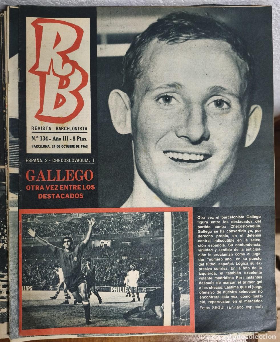 Coleccionismo deportivo: REVISTA BARCELONISTA -- A&Ntilde;O 3 -- N&ordm; 134 -- 24/10/1967