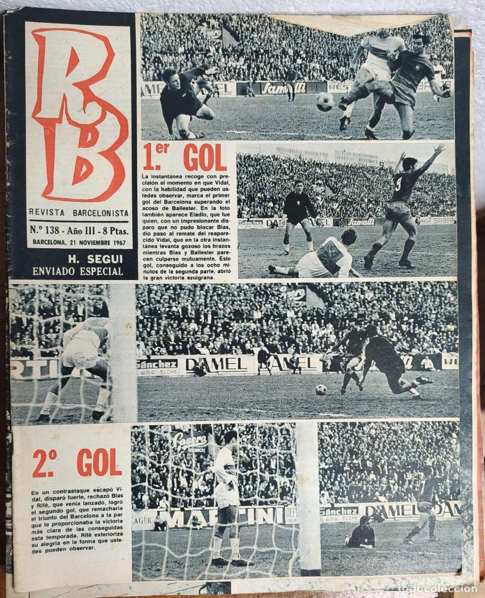 Sammelleidenschaft Sport: REVISTA BARCELONISTA -- A&Ntilde;O 3 -- N&ordm; 138 -- 21/11/1967