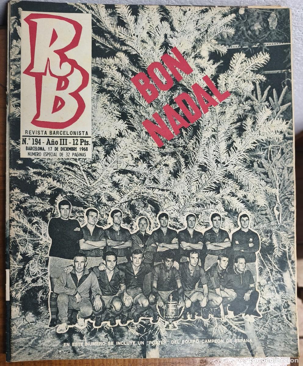 Sammelleidenschaft Sport: REVISTA BARCELONISTA -- A&Ntilde;O 4 -- N&ordm; 194 -- 17/12/1968 -- BON NADAL
