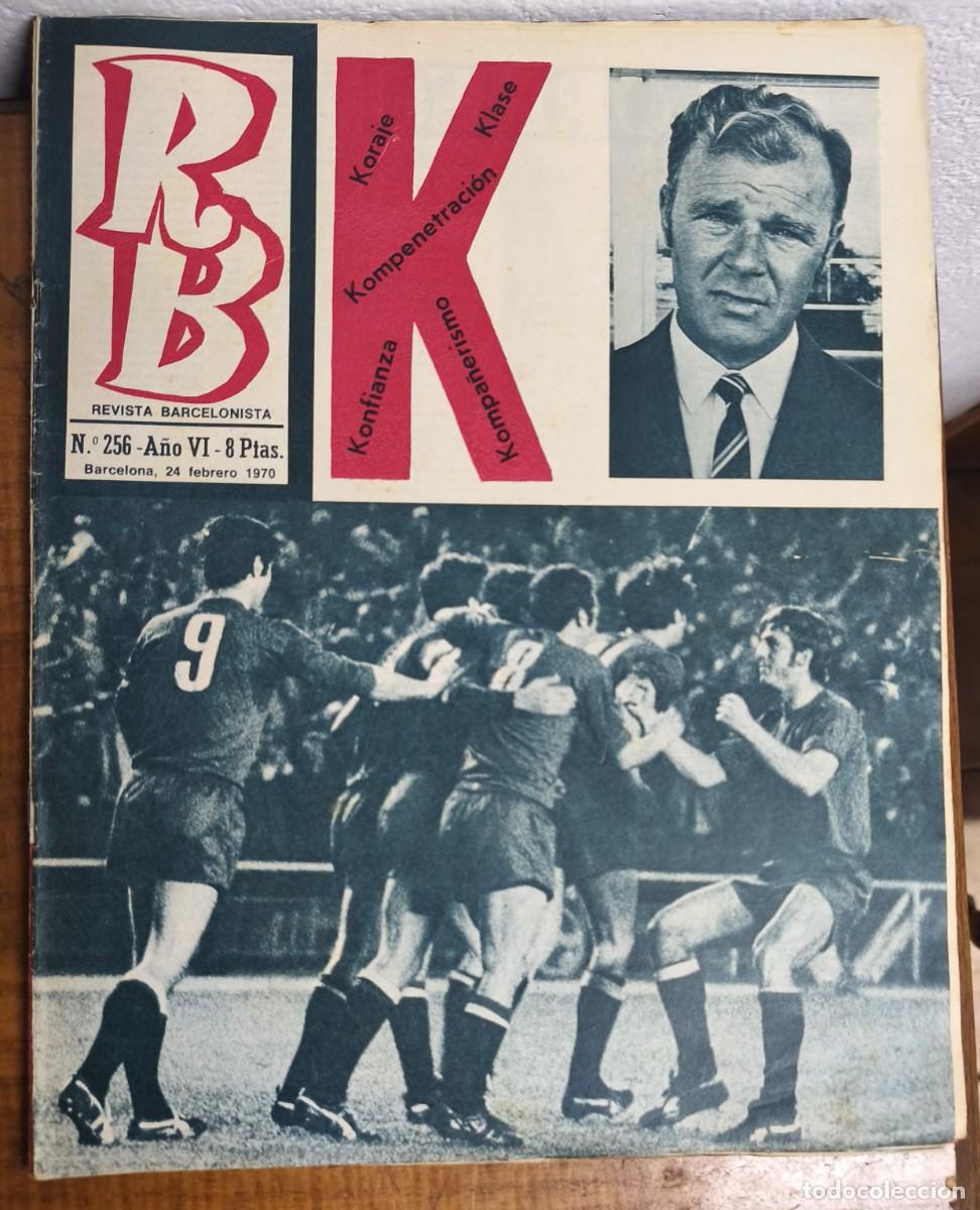 Sammelleidenschaft Sport: REVISTA BARCELONISTA -- A&Ntilde;O 6 -- N&ordm; 256 -- 24/02/1970