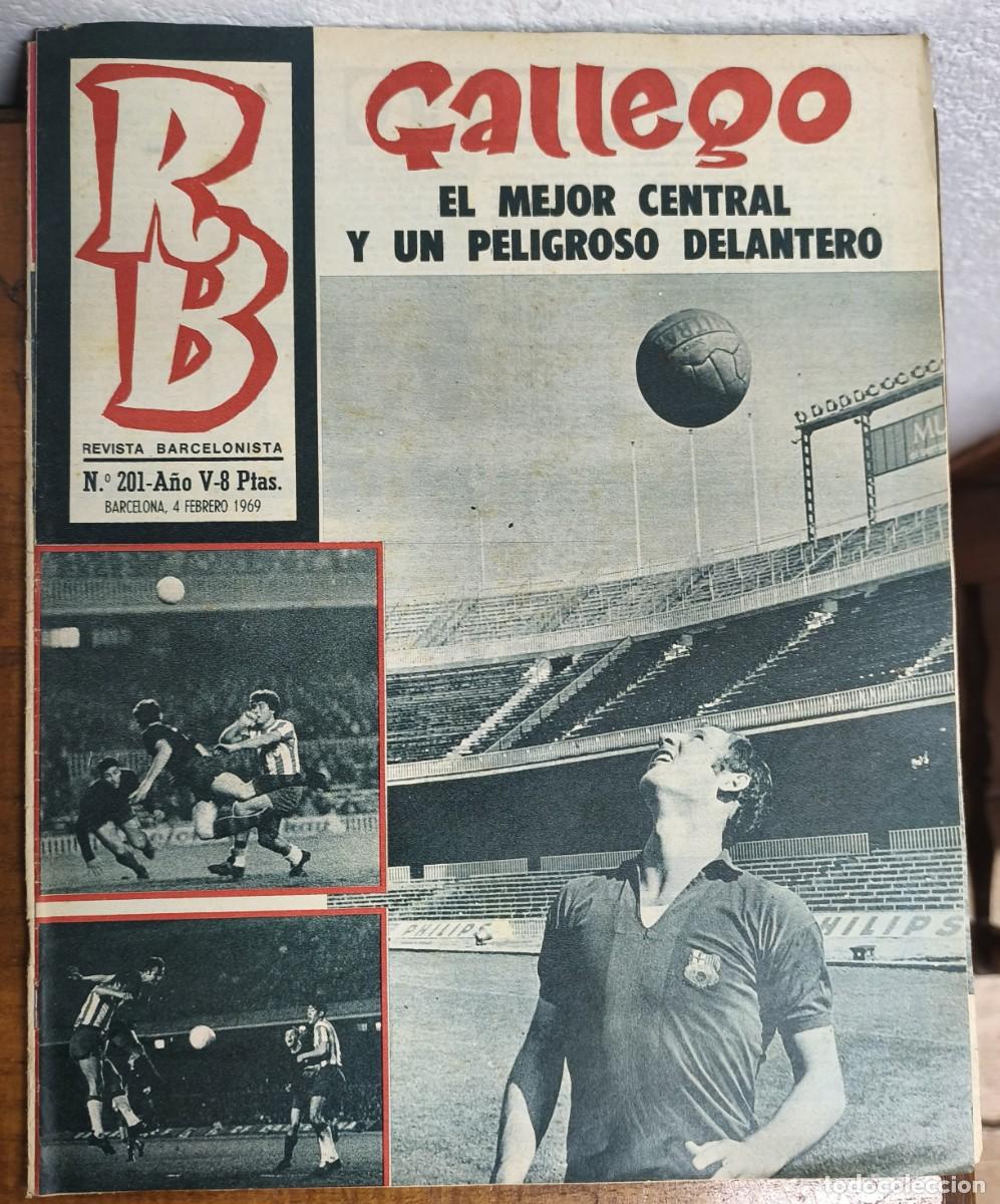 Sammelleidenschaft Sport: REVISTA BARCELONISTA -- A&Ntilde;O 5 -- N&ordm; 201 -- 04/02/1969