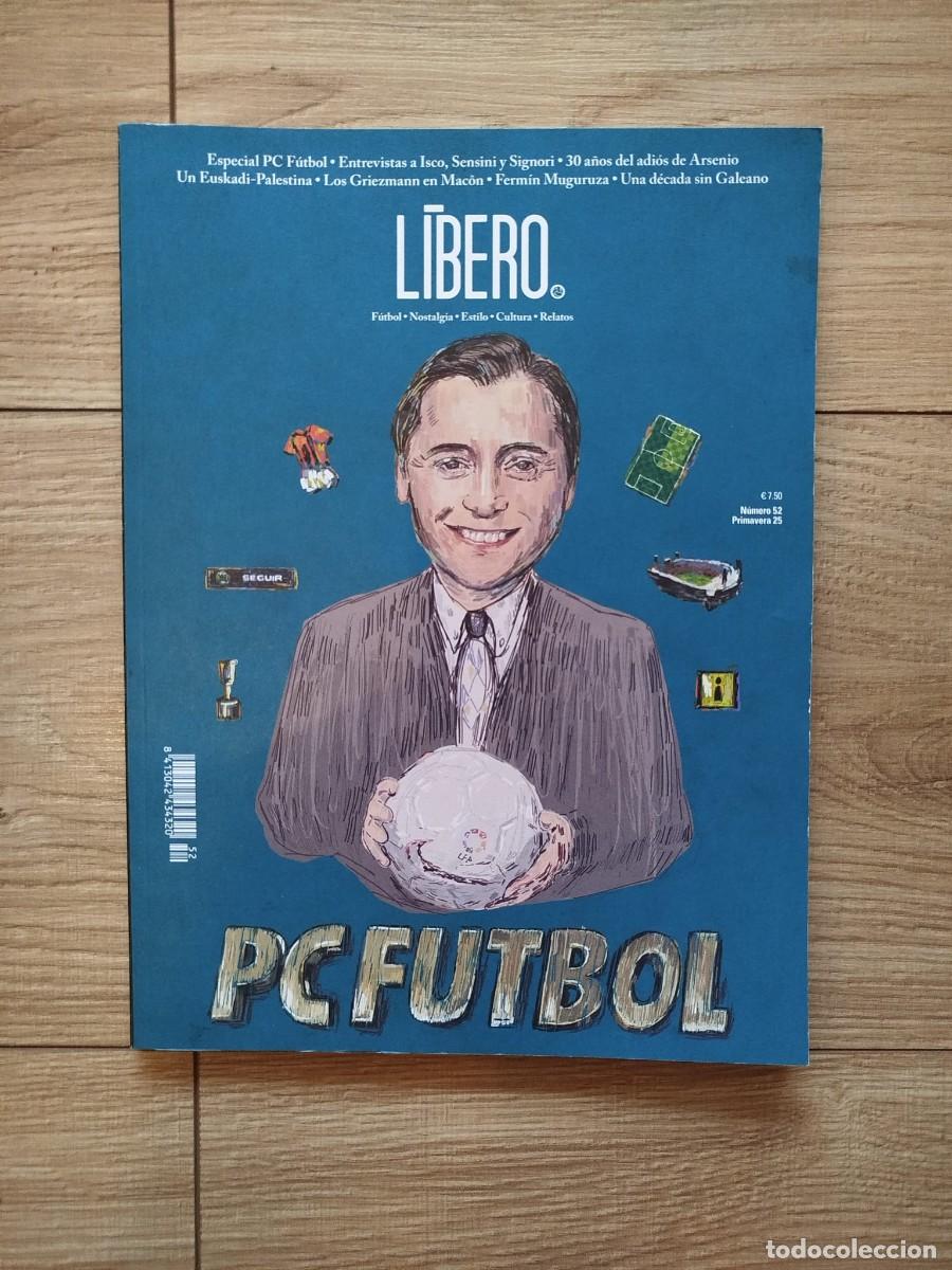 Coleccionismo deportivo: Revista L&iacute;bero No 52. Especial PC F&uacute;tbol