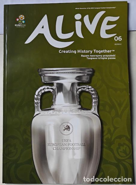 Coleccionismo deportivo: Football Magazine &ndash; UEFA EURO 2012 Official Publication &ndash; ALIVE No. 6 (February 2012)