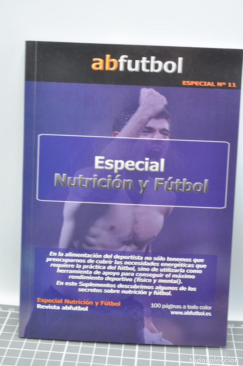 Coleccionismo deportivo: Abfutbol - Especial nutrici&oacute;n y f&uacute;tbol