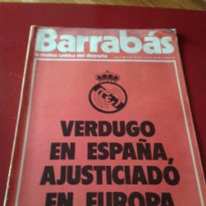 Coleccionismo deportivo: BARRABÁS PORTADA BARÇA ANTIMADRIDISTA TITULAR ESCUDO REAL MADRID VERDUGO ESPAÑA AJUSTICIADO EUROPA