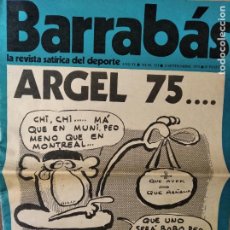 Coleccionismo deportivo: BARRABAS, LA REVISTA SATIRICA DEL DEPORTE Nº 153 DE 1975- REAL MADRID, ARGEL 75, BARÇA.... Lote 215872760