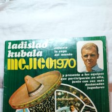 Coleccionismo deportivo: REVISTA.LADISLAO KUBALA ENJUICIA LA COPA DEL MUNDO MEJICO 1970. Lote 391441714