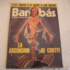 Coleccionismo deportivo: BARRABAS N. 178 , 1976. LA ASCENSION DE CRUYFF
