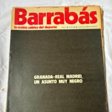 Coleccionismo deportivo: BARRABAS Nº 188. AÑO 1976. REVISTA SATÍRICA DEPORTIVA. GRANADA VS REAL MADRID.