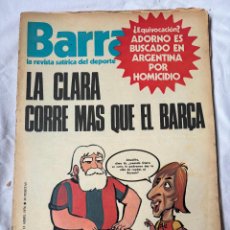 Coleccionismo deportivo: BARRABAS Nº 185. AÑO 1976. REVISTA SATÍRICA DEPORTIVA. BARÇA. WEISWELLER.