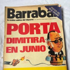 Coleccionismo deportivo: BARRABAS Nº 179. AÑO 1976. REVISTA SATÍRICA DEPORTIVA. PORTA DIMITIRA EN JUNIO.