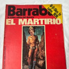 Coleccionismo deportivo: BARRABAS Nº 177. AÑO 1976. REVISTA SATÍRICA DEPORTIVA. EL MARTIRIO DE CRUYFF.
