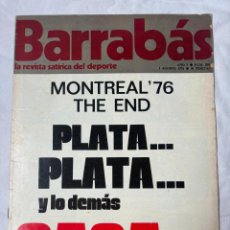 Coleccionismo deportivo: BARRABAS Nº 200. AÑO 1976. REVISTA SATÍRICA DEPORTIVA. MONTREAL 1976