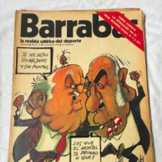 Coleccionismo deportivo: BARRABAS Nº 77. AÑO 1974. REVISTA SATÍRICA DEPORTIVA. OPOSICIÓN EN EL REAL MADRID.
