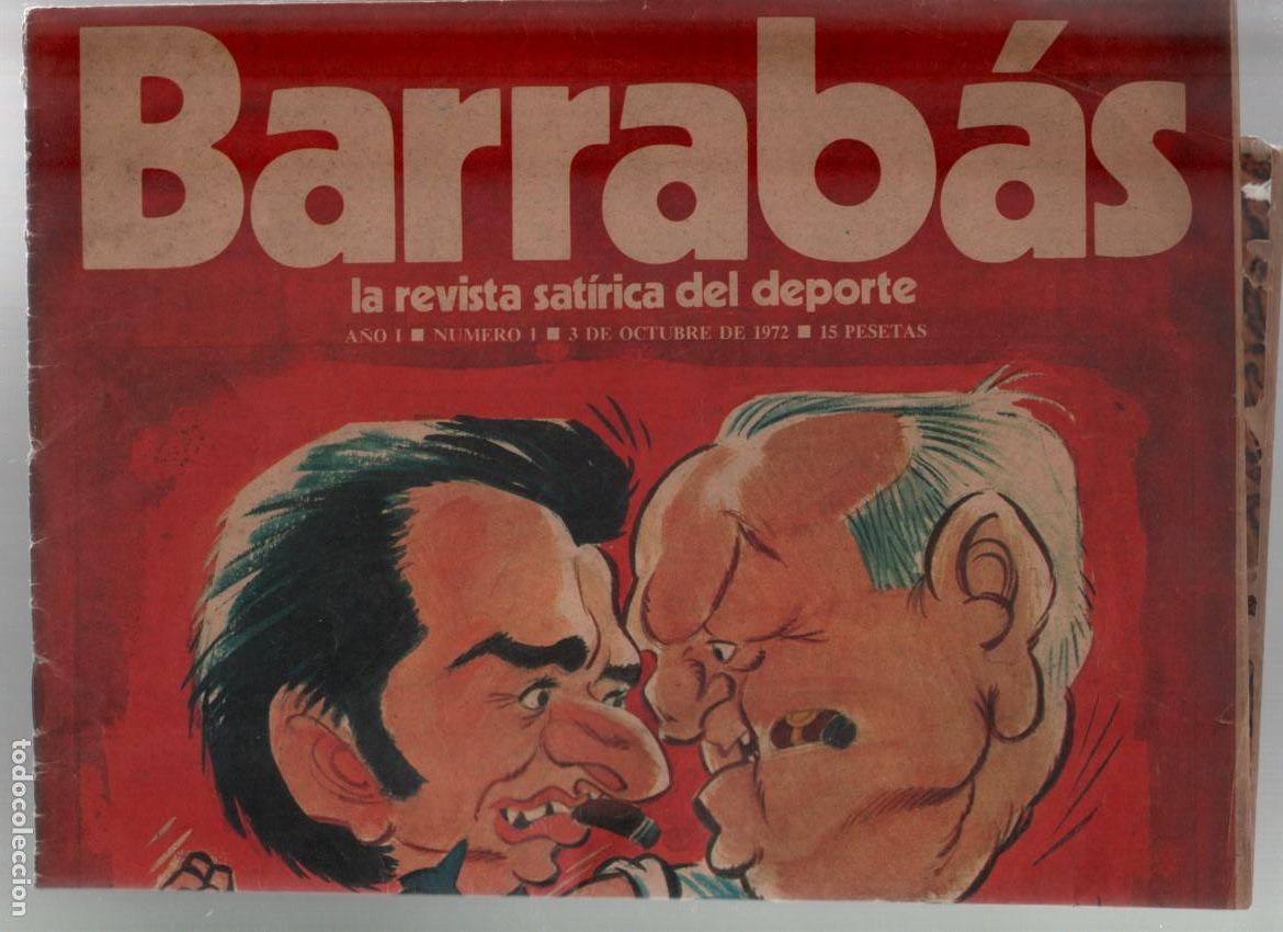 Collectionnisme sportif: BARRAB&Aacute;S. A&Ntilde;O I. NUMERO 1. BAR&Ccedil;A - MADRID. 3 DE OCTUBRE 1972. REVISTA SATIRICA DEL DEPORTE.