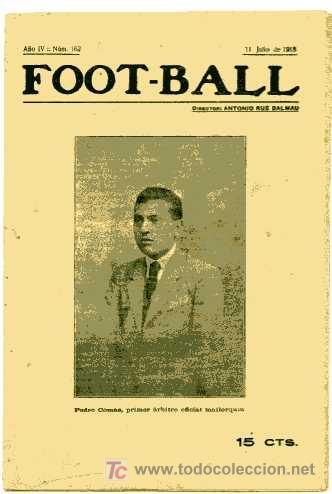 Sports collectibles: REVISTA       FOOT-BALL            N&ordm;  162              FECHA   11-7-1918            RARISIMA