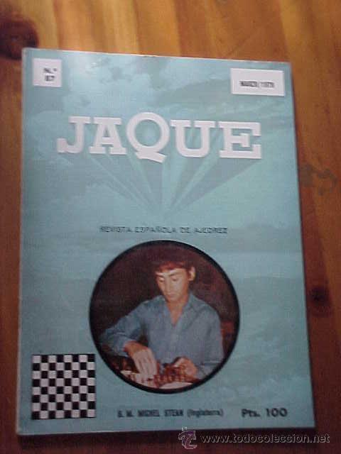 Coleccionismo deportivo: JAQUE. REVISTA ESPA&Ntilde;OLA DE AJEDREZ N&ordm; 87. MARZO 1979. G. M. MICHEL STEAN. *