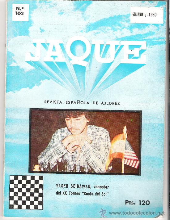 Sports collectibles: JAQUE. REVISTA ESPA&Ntilde;OLA DE AJEDREZ. N&ordm; 102. JUNIO 1980. YASER SEIRAWAN.*