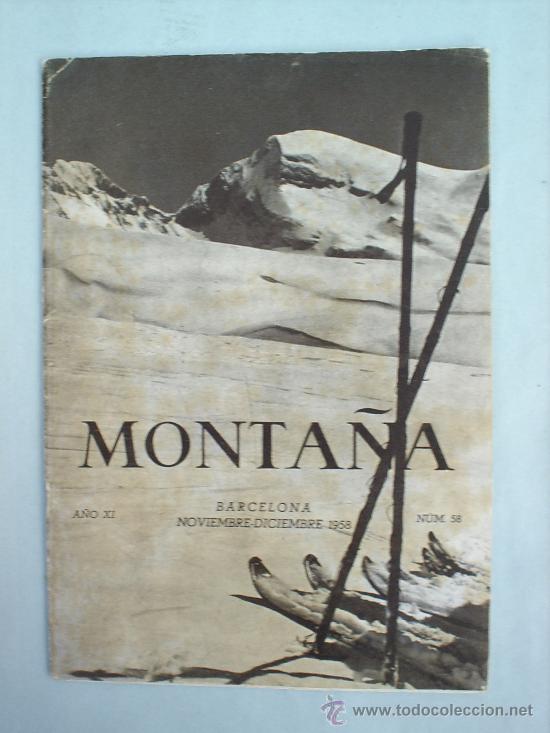 Sammelleidenschaft Sport: REVISTA MONTA&Ntilde;A-CENTRO EXCURSIONISTA DE CATALU&Ntilde;A-DICIEMBRE 1958