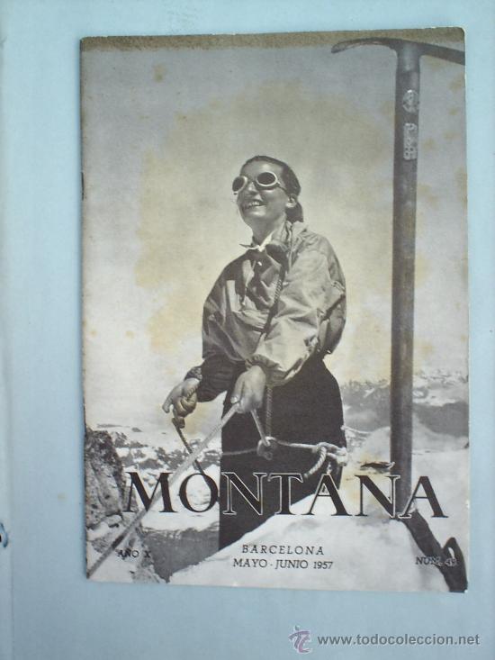 Sammelleidenschaft Sport: REVISTA MONTA&Ntilde;A-CENTRO EXCURSIONISTA DE CATALU&Ntilde;A-1957 MAYO JUNIO