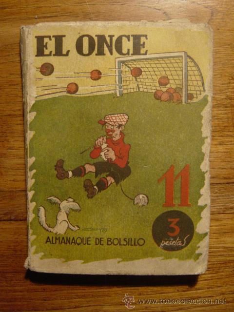 Coleccionismo deportivo: ALMANAQUE DE BOLSILLO EL ONCE A&Ntilde;O 1946 (FUTBOL)