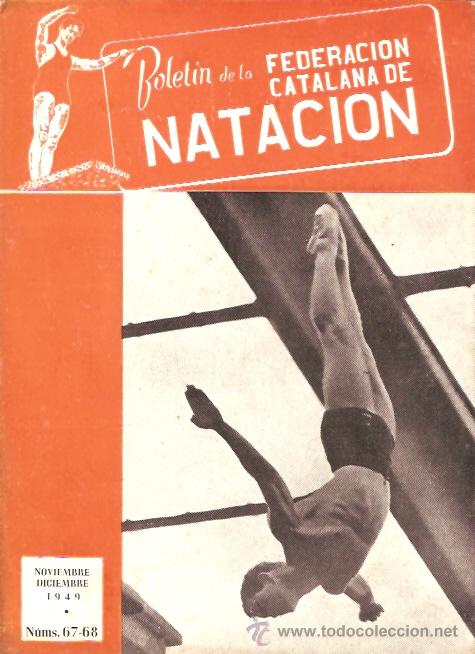 Sports collectibles: BOLETIN FEDERACION CATALANA NATACION N&ordm; 67-98 1949