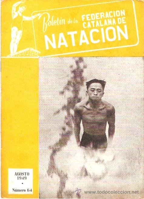 Sports collectibles: BOLETIN FEDERACION CATALANA NATACION N&ordm; 64 1949
