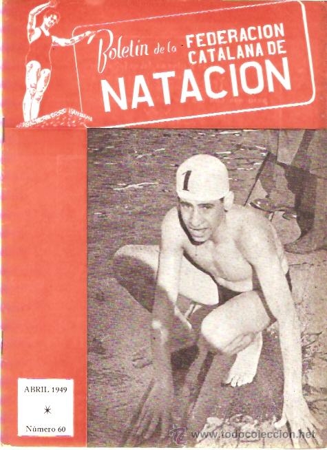 Sports collectibles: BOLETIN FEDERACION CATALANA NATACION N&ordm;  60 1949