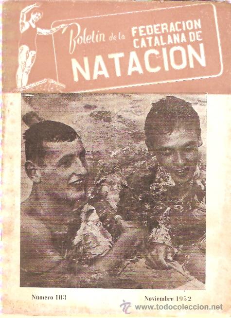 Sports collectibles: BOLETIN FEDERACION CATALANA NATACION N&ordm;  103 1952