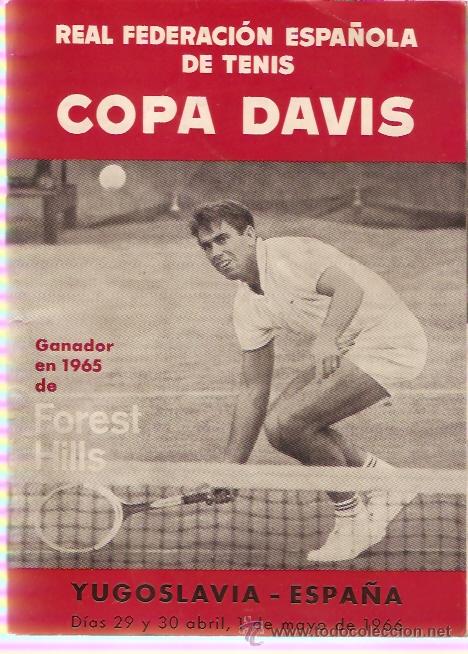 Sports collectibles: PROGRAMA OFICIAL COPA DAVIS TENIS MAYO 1966 YUGOSLAVIA - ESPA&Ntilde;A