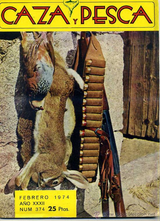 Sammelleidenschaft Sport: REVISTA CAZA Y PESCA N&ordm;374 (1974)