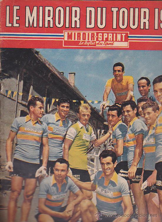 Sports collectibles: REVISTA MIROIR - SPRINT LE MIROIR DU TOUR 1958