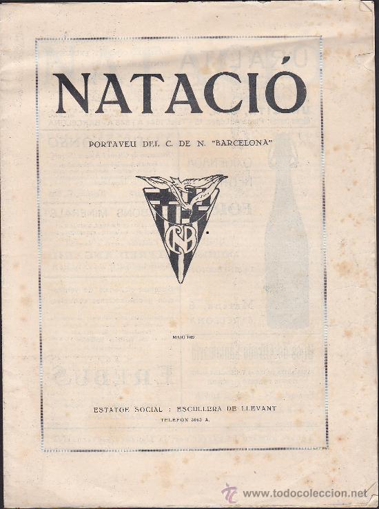 Collectionnisme sportif: REVISTA NATACIO CLUB NATACIO BARCELONA MAIG 1927