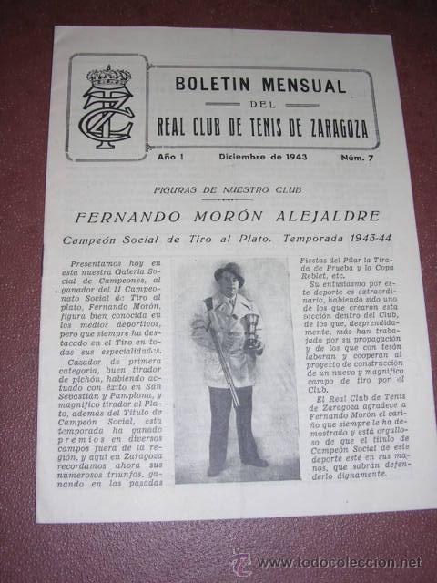 Sports collectibles: TENIS - ZARAGOZA - BOLETIN MENSUAL DEL REAL CLUB DE TENIS DE ZARAGOZA A&Ntilde;O I N&ordm; 7 DIC. 1943
