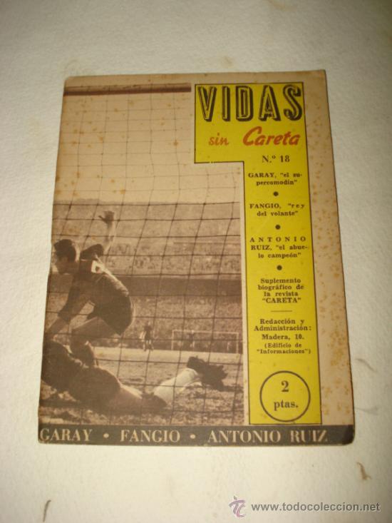 Sports collectibles: Antigua Revistilla Deportiva *VIDAS SIN CARETA* n&ordm; 18 con Garay ,Fangio ,Antonio Ruiz a&ntilde;o 1950s