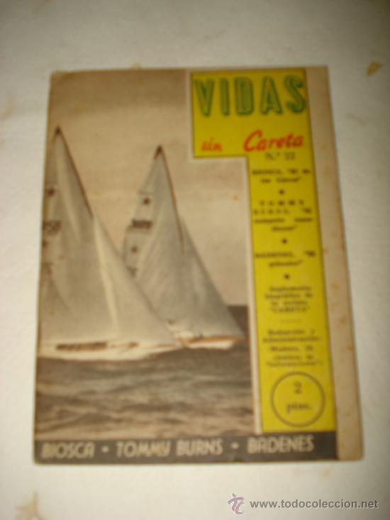 Sports collectibles: Antigua Revistilla Deportiva *VIDAS SIN CARETA* n&ordm; 23 con Biosca ,Tommy Burns ,Badenes  a&ntilde;o 1950s