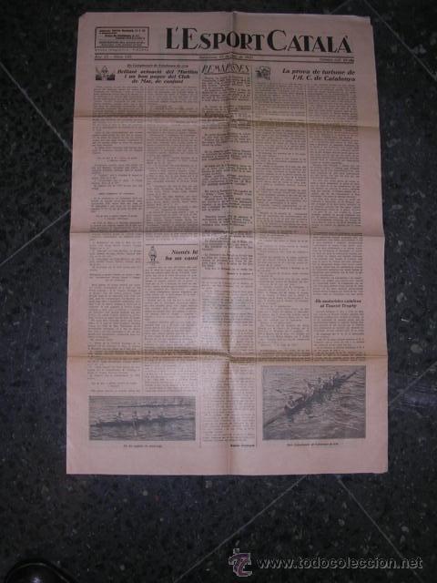 Sammelleidenschaft Sport: L'ESPORT CATALA N&ordm;122 BARCELONA 13 DE JUNY 1927  , ILUSTRADO ,4 PAG. 54X36CM.