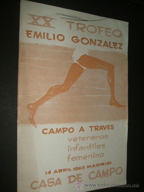 Collezionismo sportivo: PROGRAMA XX TROFEO ATLETISMO EMILIO GONZALEZ CAMPO A TRAVES ABRIL 1963