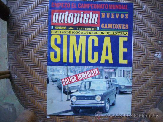 Coleccionismo deportivo: AUTOPISTA N&ordm; 526-1969-CATALOGO TURISMOS NACIONALES-SIMCA-E--AUSTIN 1500-FIAT 128.