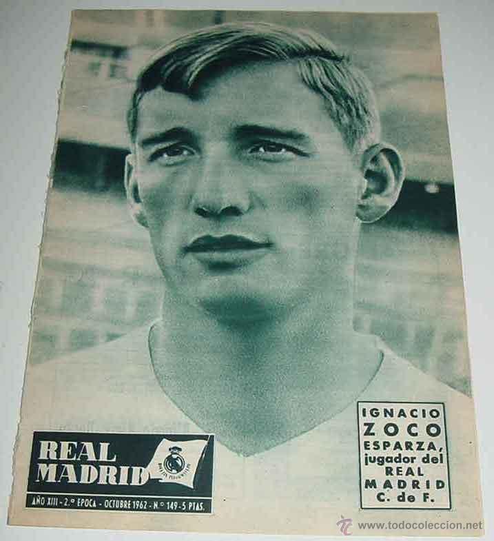 Sammelleidenschaft Sport: ANTIGUA REVISTA DEL REAL MADRID N&ordm; 149 - OCTUBRE 1962 - IGNACIO ZOCO - 30 PAGINAS - 31 X 21,50 CMS.