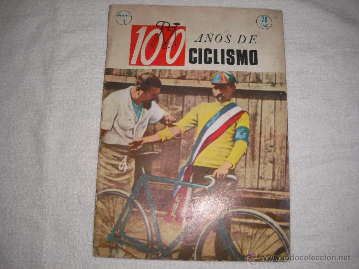 Colecionismo desportivo: 100 A&Ntilde;OS DE CICLISMO N&ordm; 1 IBERICO EUROPEA DE EDICIONES S.A 1970